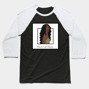 BLACK GIRL MAGIC Baseball T-Shirt